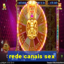 rede canais sex