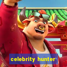 celebrity hunter