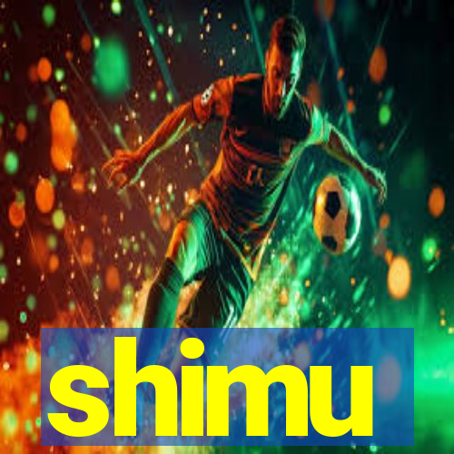 shimu