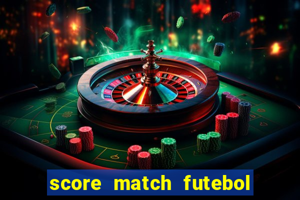 score match futebol pvp dinheiro infinito