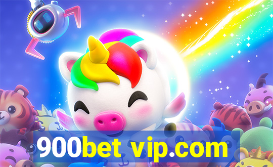 900bet vip.com