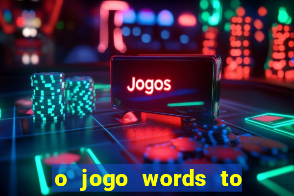 o jogo words to win paga mesmo