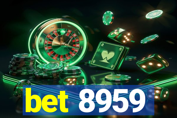 bet 8959