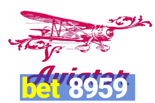 bet 8959