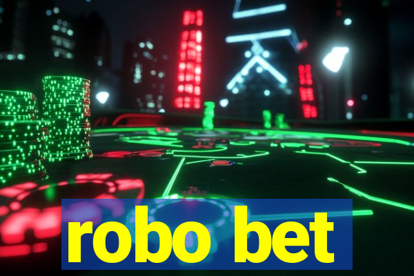 robo bet