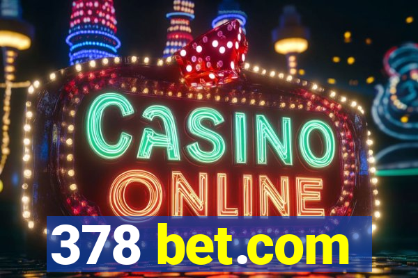 378 bet.com