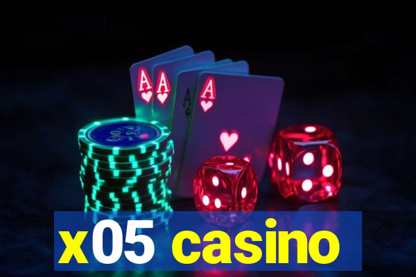 x05 casino