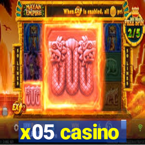 x05 casino