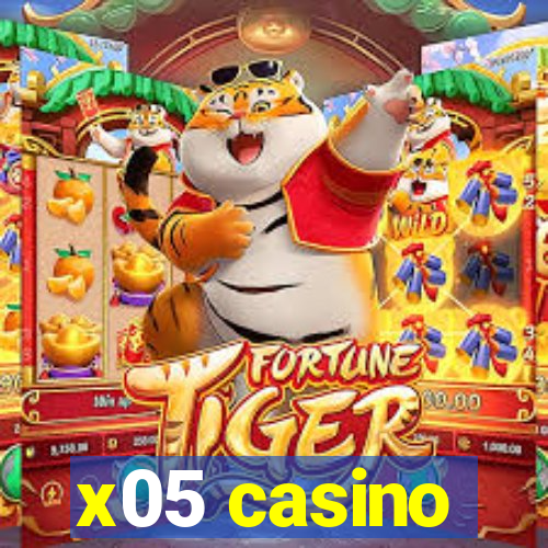 x05 casino