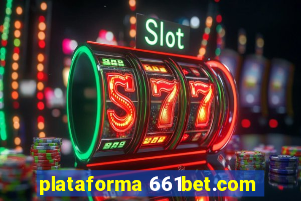 plataforma 661bet.com