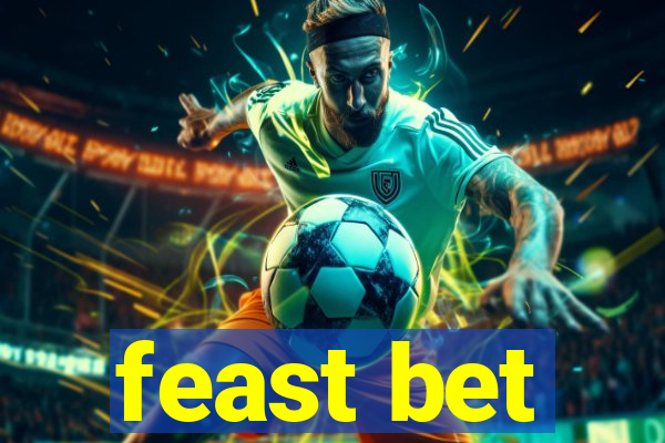 feast bet