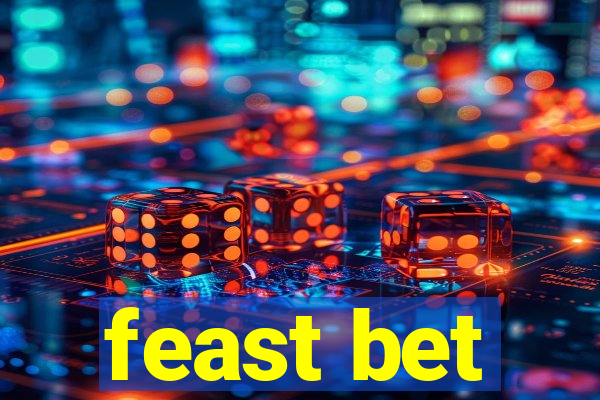 feast bet