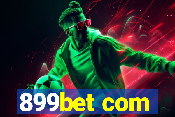 899bet com