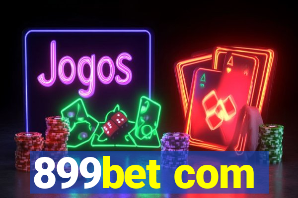 899bet com