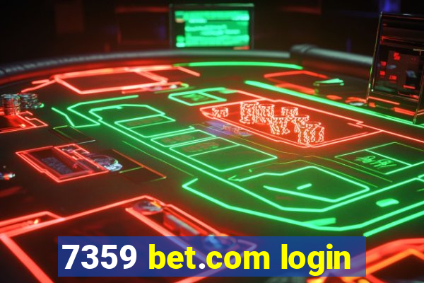 7359 bet.com login