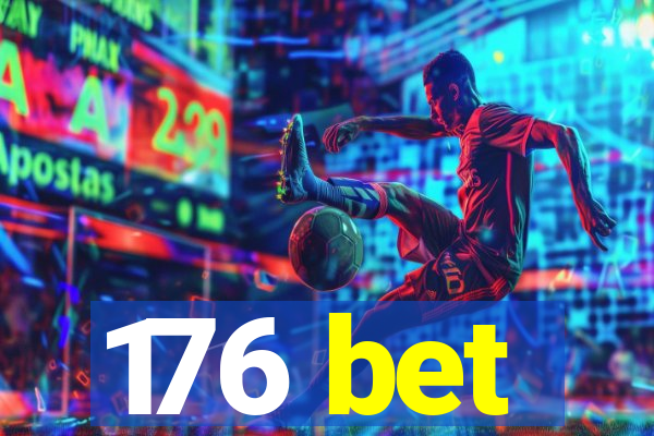 176 bet