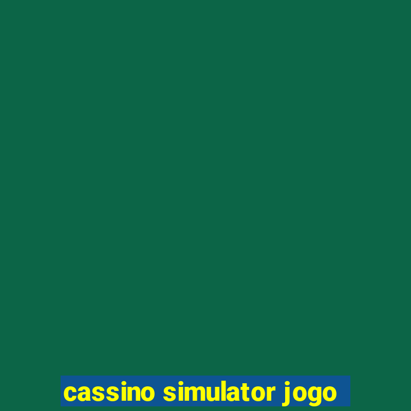 cassino simulator jogo