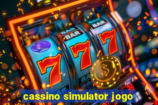 cassino simulator jogo