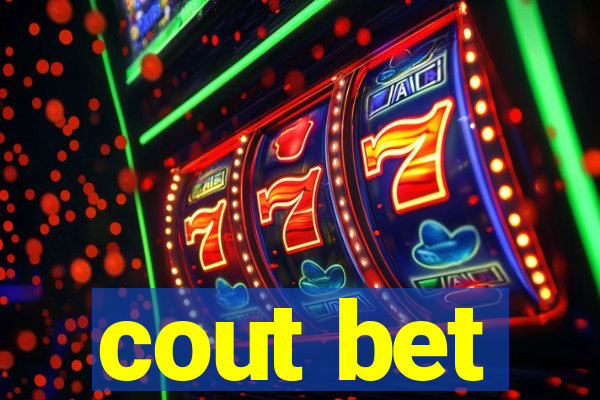 cout bet