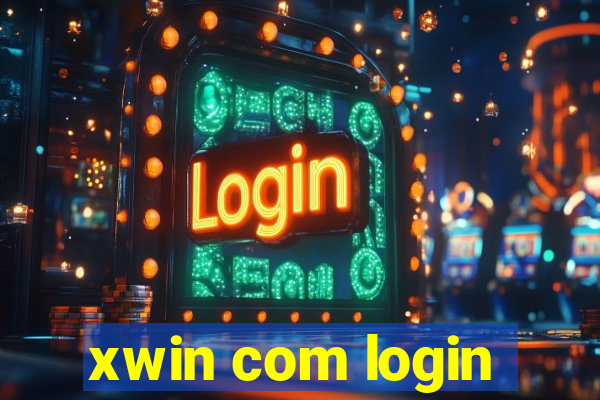 xwin com login