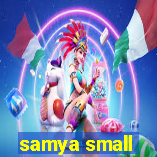 samya small