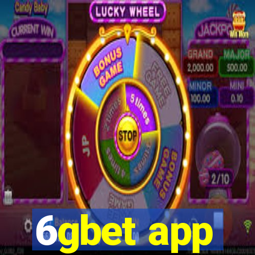 6gbet app