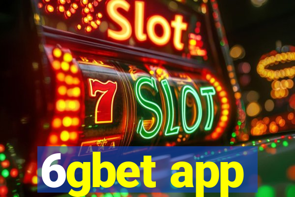 6gbet app