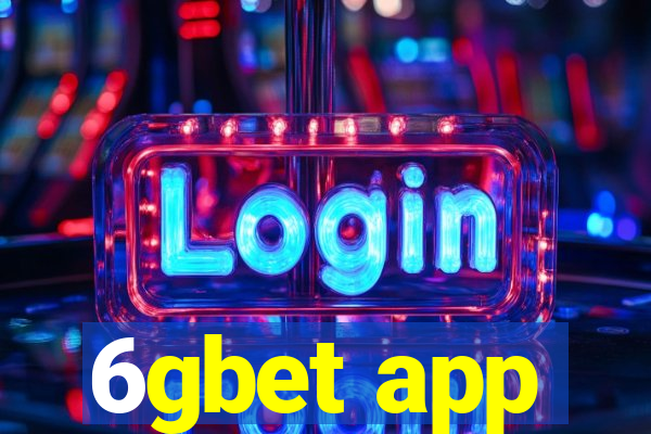 6gbet app