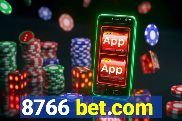 8766 bet.com