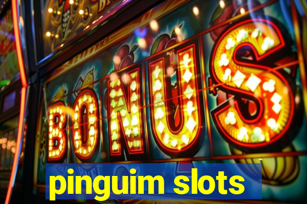 pinguim slots