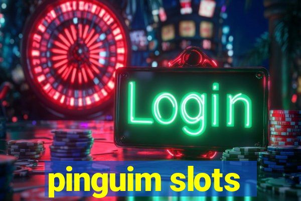 pinguim slots