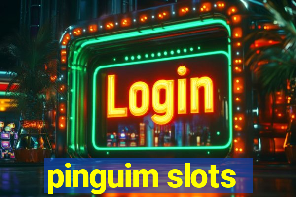 pinguim slots