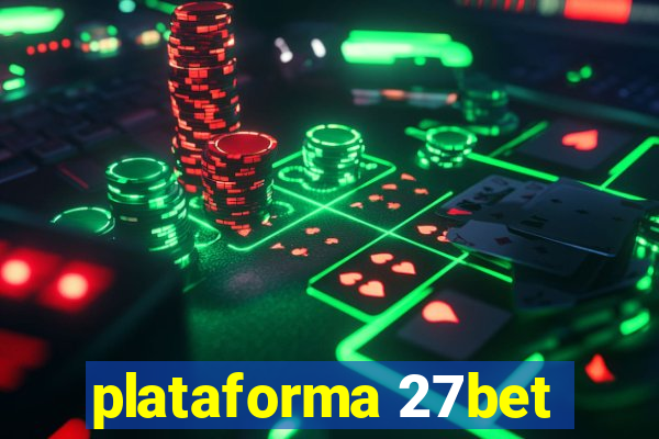 plataforma 27bet