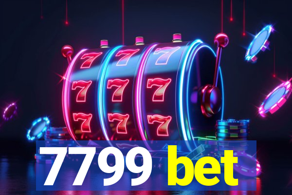 7799 bet