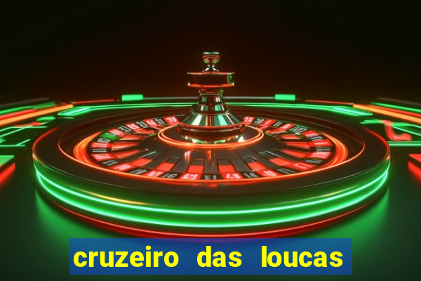 cruzeiro das loucas (2002) torrent