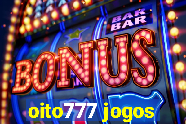 oito777 jogos