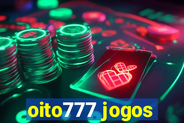 oito777 jogos