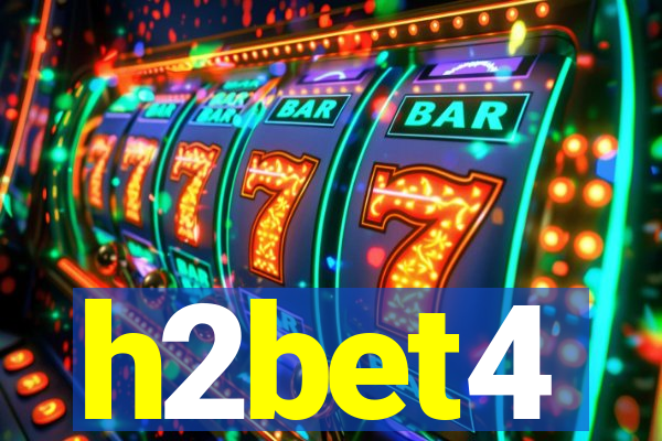 h2bet4