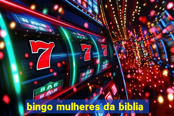 bingo mulheres da biblia