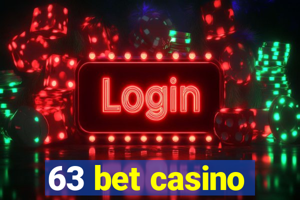 63 bet casino