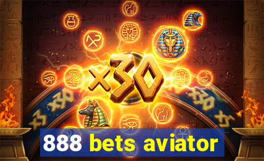 888 bets aviator