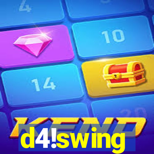 d4!swing