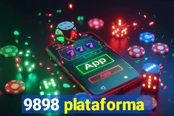 9898 plataforma