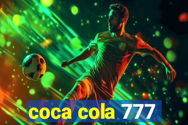 coca cola 777