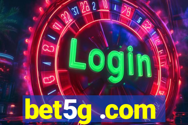 bet5g .com