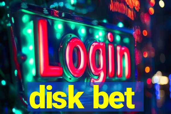 disk bet