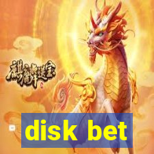 disk bet