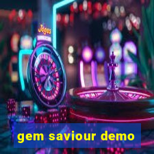 gem saviour demo