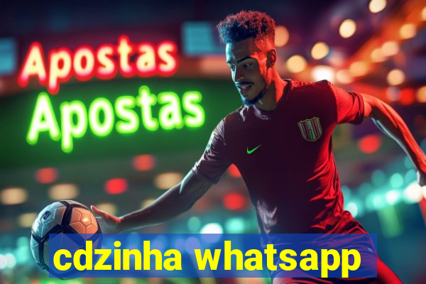 cdzinha whatsapp