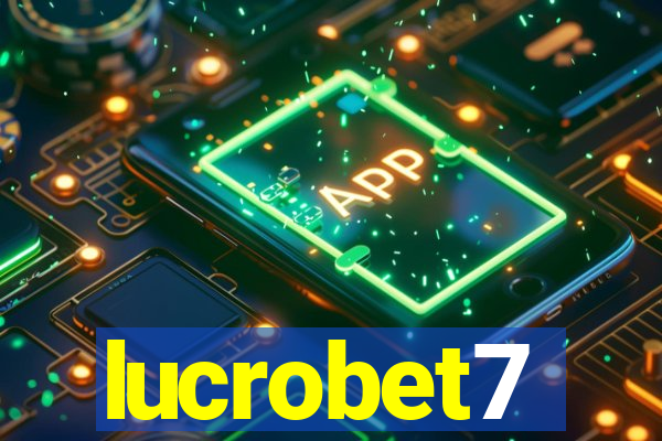 lucrobet7